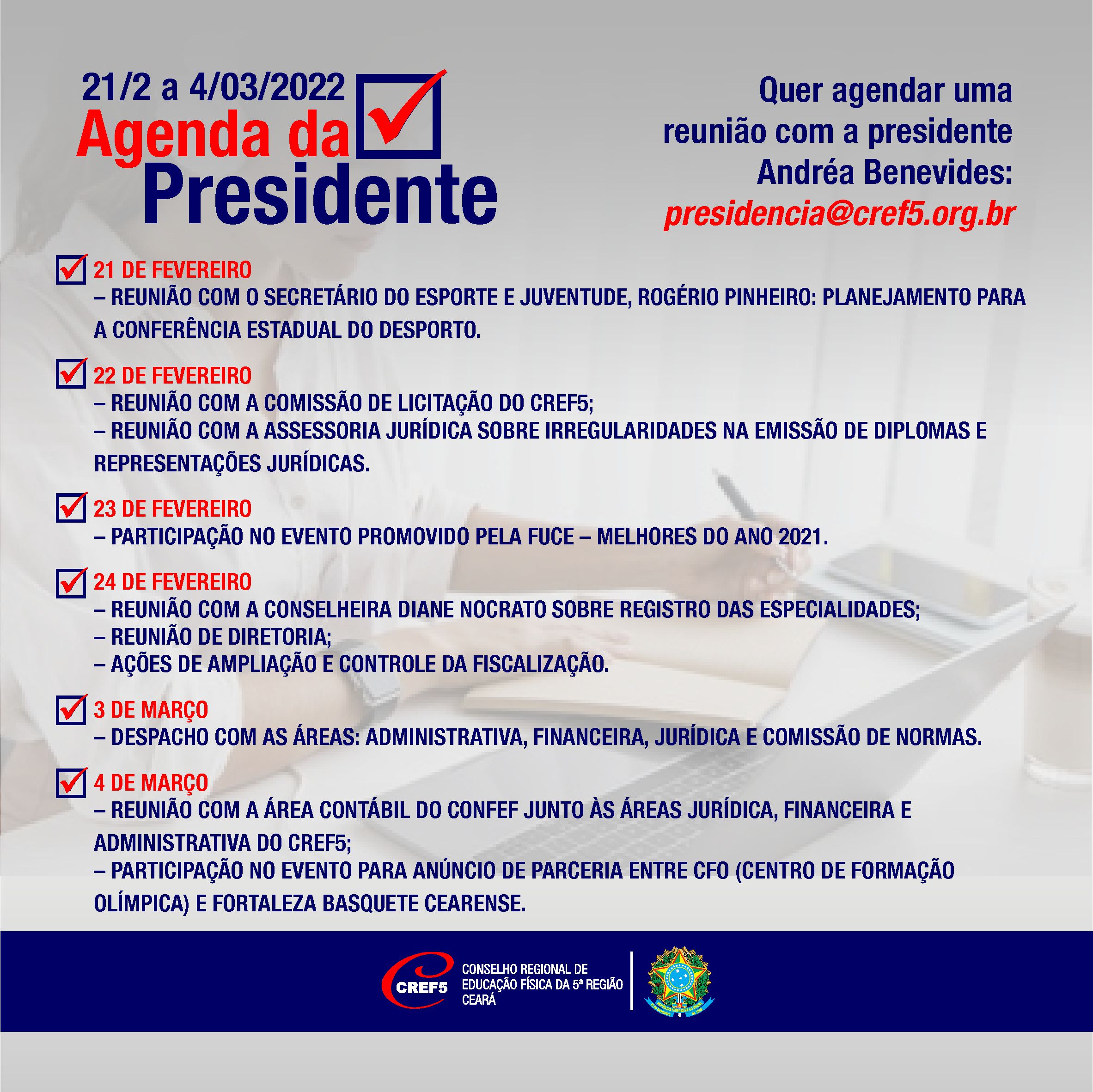 Agenda da presidente entre os dias 21/2 e 4/03/2022