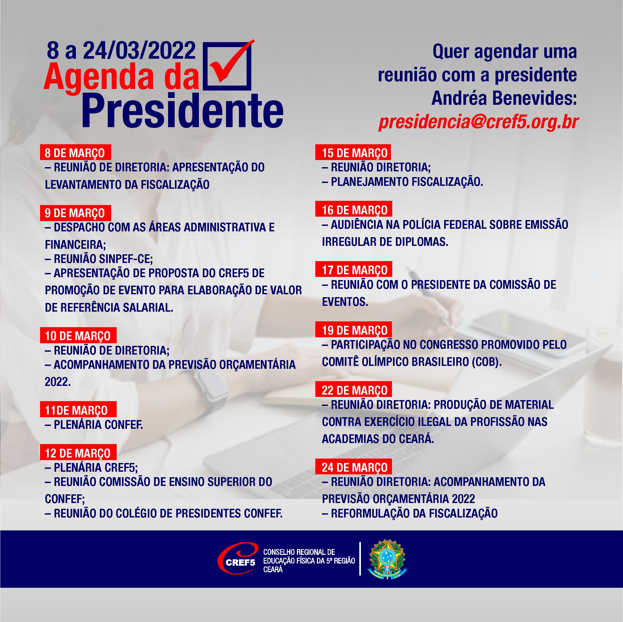 Agenda da Presidente Andréa Benevides