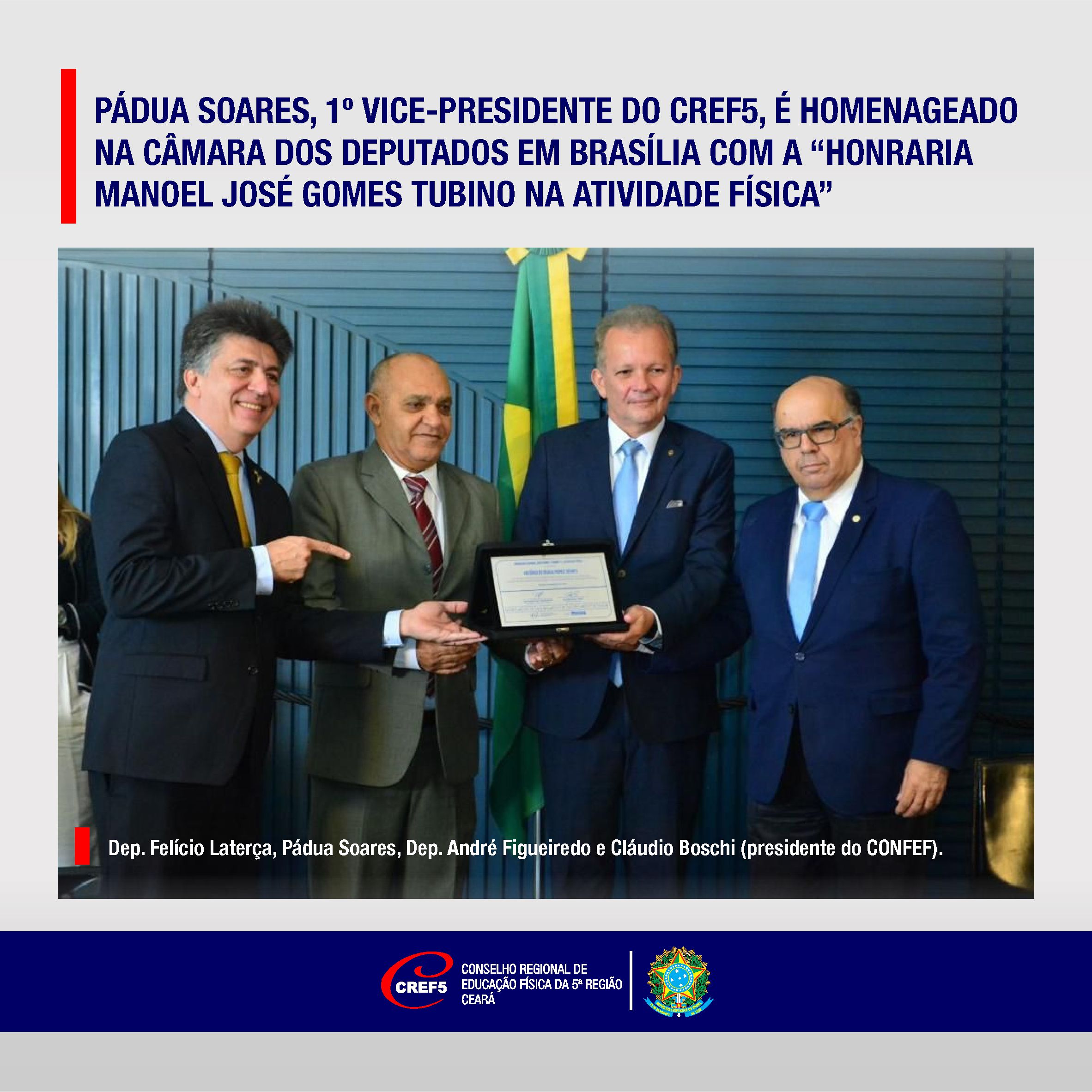 Pádua Soares recebe a Honraria Manoel José Gomes Tubino na Atividade Física