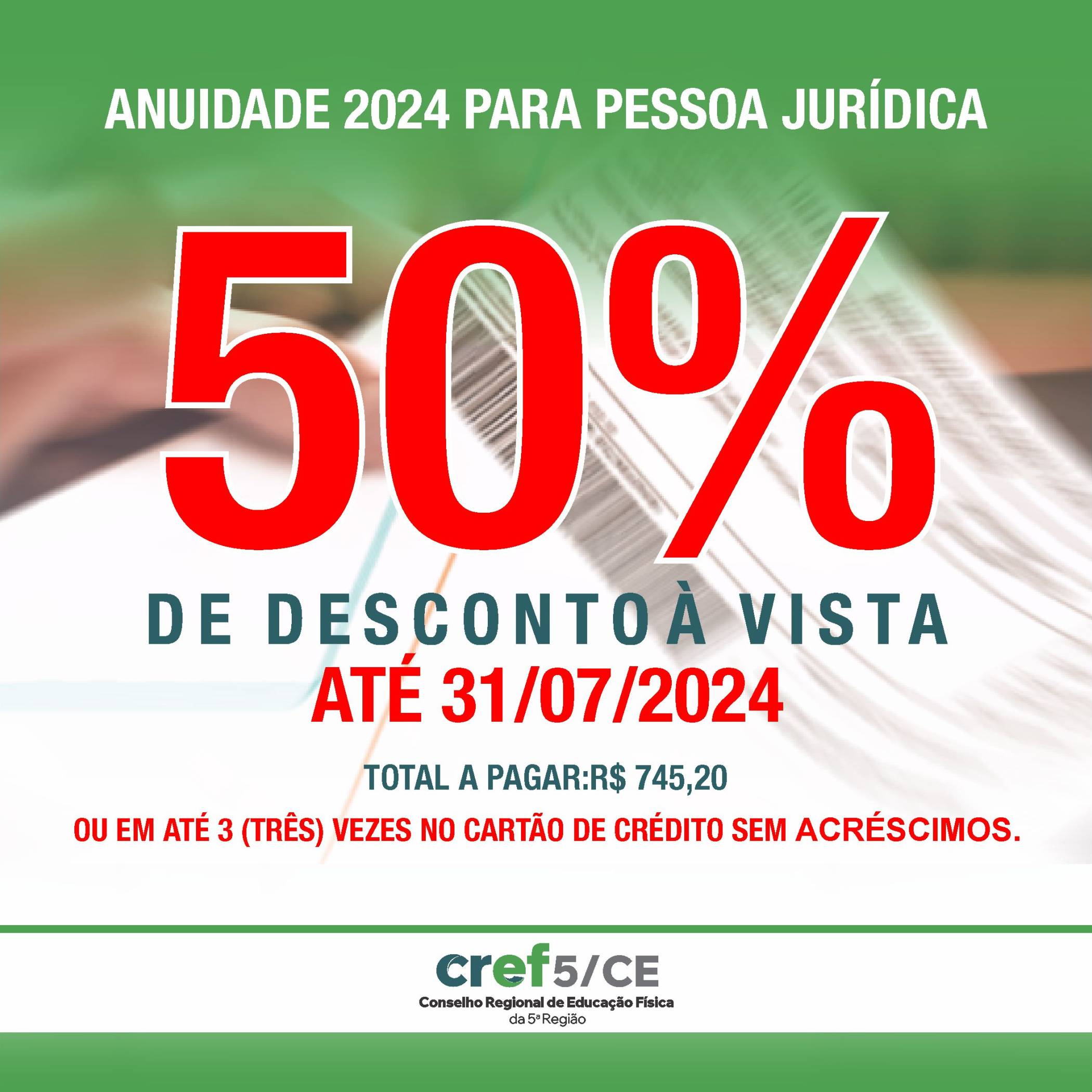 ANUIDADE PESSOA JURÍDICA 2024 DISPONÍVEL PARA PAGAMENTO COM 50% DE DESCONTO