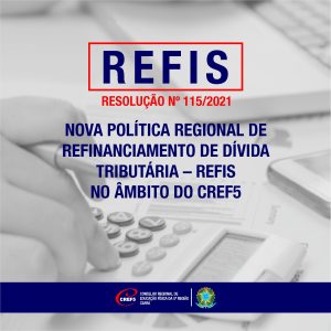 Política Nacional de Refinanciamento de Débito Tributário – REFIS 2022