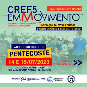 Vem aí o CREF5 EM MOVIMENTO – PENTECOSTE NOS DIAS 14 E 15/07/2023